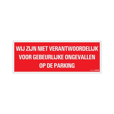 PICTOGRAM 330X120 NIET VERANTWOORDELIJK