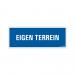 PICTOGRAM 330X120 EIGEN TERREIN